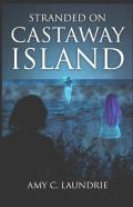 Stranded On Castaway Island
