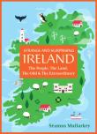 Strange And Surprising Ireland