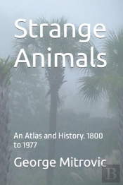 Strange Animals