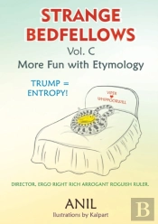 Strange Bedfellows Vol. C