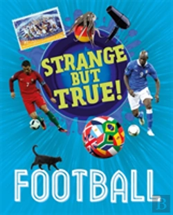 Bertrand.pt - Strange But True: Football