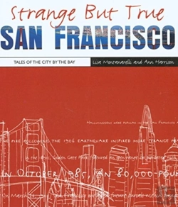 Bertrand.pt - Strange But True San Francisco