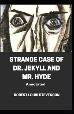 Bertrand.pt - Strange Case Of Dr. Jekyll And Mr. Hyde Annotated