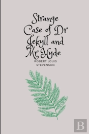 Strange Case Of Dr Jekyll And Mr Hyde By Robert Louis Stevenson