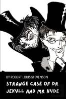 Strange Case Of Dr Jekyll And Mr Hyde By Robert Louis Stevenson