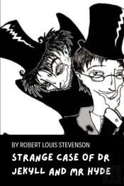 Strange Case Of Dr Jekyll And Mr Hyde By Robert Louis Stevenson
