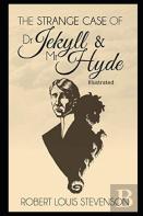 Strange Case Of Dr Jekyll And Mr Hyde Illustrated
