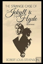 Strange Case Of Dr Jekyll And Mr Hyde Illustrated