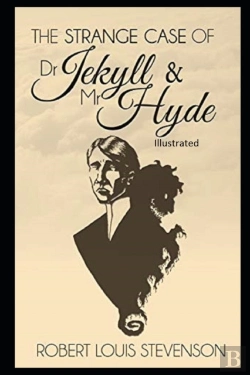 Bertrand.pt - Strange Case Of Dr Jekyll And Mr Hyde Illustrated