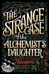 Strange Case Of The Alchemist'S Daughter