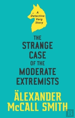 Bertrand.pt - Strange Case Of The Moderate Extremists