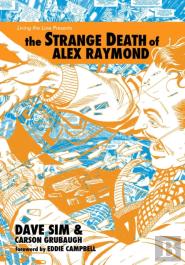Strange Death Of Alex Raymond