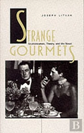Strange Gourmets