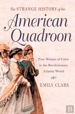 Bertrand.pt - Strange History Of The American Quadroon