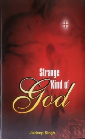 Strange Kind Of God