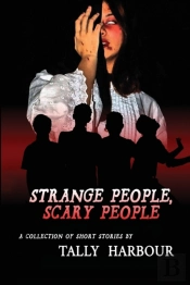 Strange People, Scary People