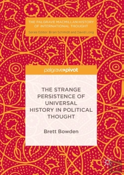 Bertrand.pt - Strange Persistence Of Universal History In Political Thought