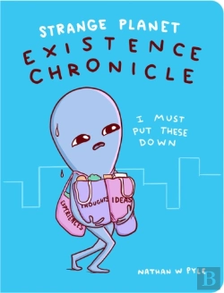 Bertrand.pt - Strange Planet: Existence Chronicle