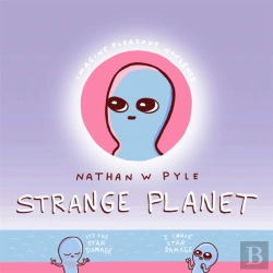 Bertrand.pt - Strange Planet: The Comic Sensation Of The Year - Now On Apple Tv+