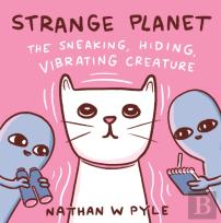 Strange Planet: The Sneaking, Hiding, Vibrating Creature - Now On Apple Tv+
