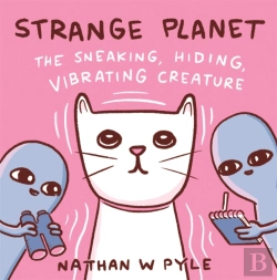Bertrand.pt - Strange Planet: The Sneaking, Hiding, Vibrating Creature - Now On Apple Tv+