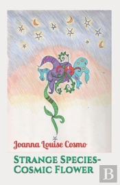 Strange Species-Cosmic Flower