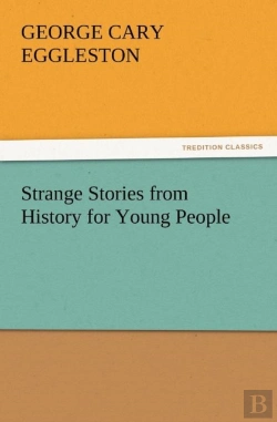 Bertrand.pt - Strange Stories From History For Young People
