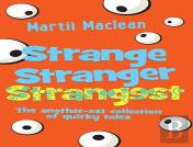 Strange Stranger Strangest