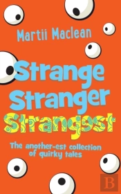 Strange Stranger Strangest