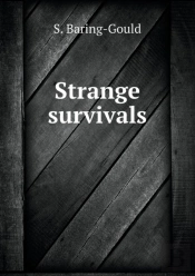 Strange Survivals