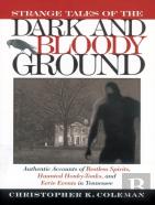 Strange Tales Of The Dark And Bloody Ground