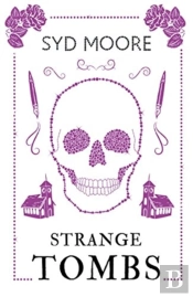 Strange Tombs - An Essex Witch Museum Mystery
