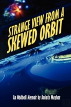 Bertrand.pt - Strange View From A Skewed Orbit: An Odd