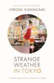 Strange Weather In Tokyo