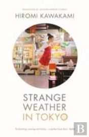 Strange Weather In Tokyo