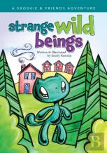 Strange Wild Beings