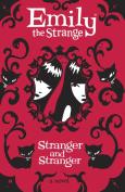 Stranger And Stranger
