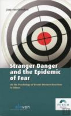 Bertrand.pt - Stranger Danger And The Epidemic Of Fear