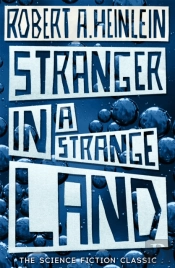 Stranger In A Strange Land
