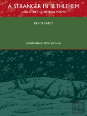 Stranger In Bethlehem (And Other Christmas Poems)
