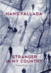 Stranger In My Country: Prison Diary, 1944