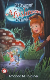 Stranger In The Mushroom Patch