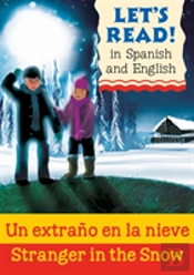 Stranger In The Snow/Un Extrano En La Nieve