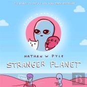 Stranger Planet