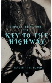 Stranger Than Fiction, Book One: Key To