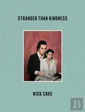 Stranger Than Kindness
