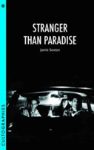 Stranger Than Paradise