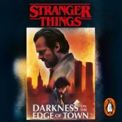 Stranger Things: Darkness On The Edge Of Town