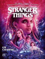 Stranger Things - Em Chamas