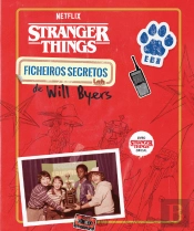 Stranger Things - Ficheiros Secretos de Will Byers